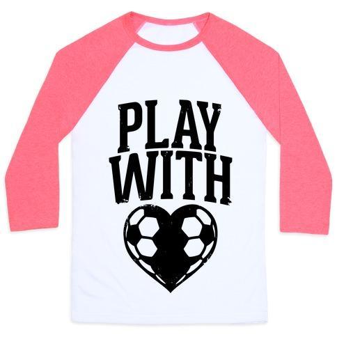 Virgin Teez  Baseball Tee Unisex Classic Baseball Tee / x-small / White/Neon Pink PLAY WITH HEART (SOCCER) UNISEX CLASSIC BASEBALL TEE