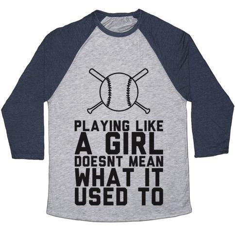 Virgin Teez  Baseball Tee Unisex Tri-Blend Baseball Tee / small / Athletic Gray / Navy PLAYING LIKE A GIRL DOESN'T MEAN WHAT IT USED TO UNISEX TRI-BLEND BASEBALL TEE