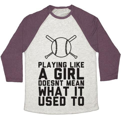 Virgin Teez  Baseball Tee Unisex Tri-Blend Baseball Tee / small / Oatmeal / Maroon PLAYING LIKE A GIRL DOESN'T MEAN WHAT IT USED TO UNISEX TRI-BLEND BASEBALL TEE