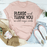 Please And Thank You T-Shirt