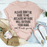 Please Don't Be Rude to Me T-Shirt