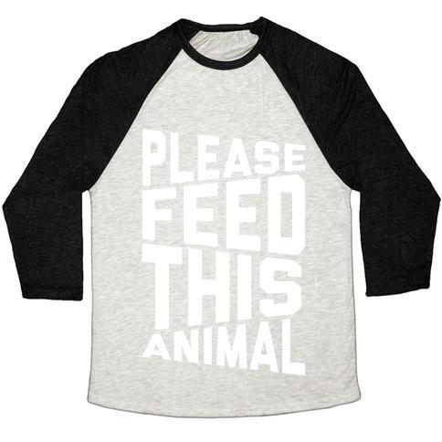 Virgin Teez  Baseball Tee Unisex Tri-Blend Baseball Tee / small / Oatmeal / Black PLEASE FEED THIS ANIMAL UNISEX TRI-BLEND BASEBALL TEE