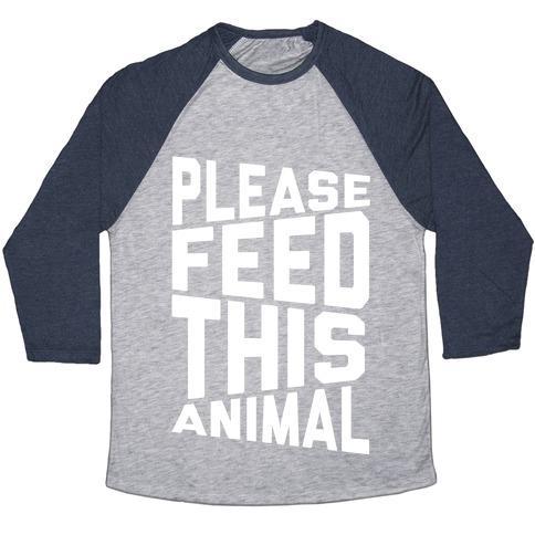 Virgin Teez  Baseball Tee Unisex Tri-Blend Baseball Tee / small / Athletic Gray / Navy PLEASE FEED THIS ANIMAL UNISEX TRI-BLEND BASEBALL TEE
