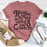 Raisin Hell With The Hippies And Cowboys T-Shirt