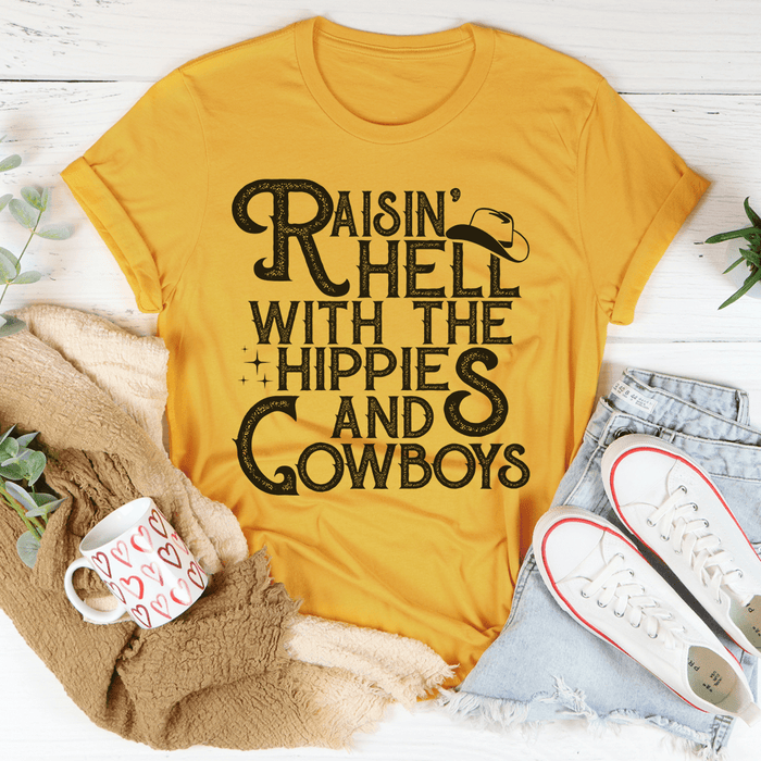 Raisin Hell With The Hippies And Cowboys Tee