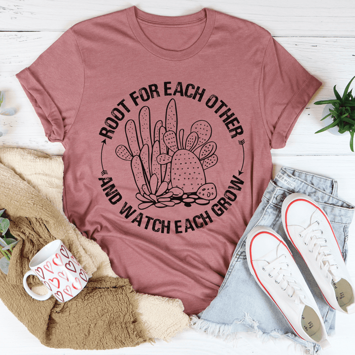 Root For Each Other T-Shirt