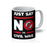 VIRGIN TEEZ Homeware 11oz Say No to Civil War Mug