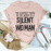 Silent Woman T-Shirt