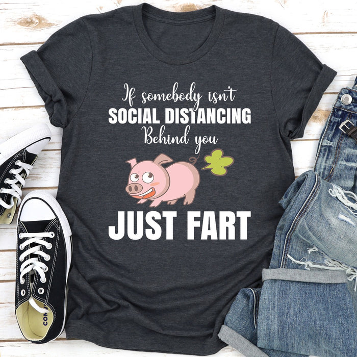 If Somebody Isnt Social Distancing Behind You