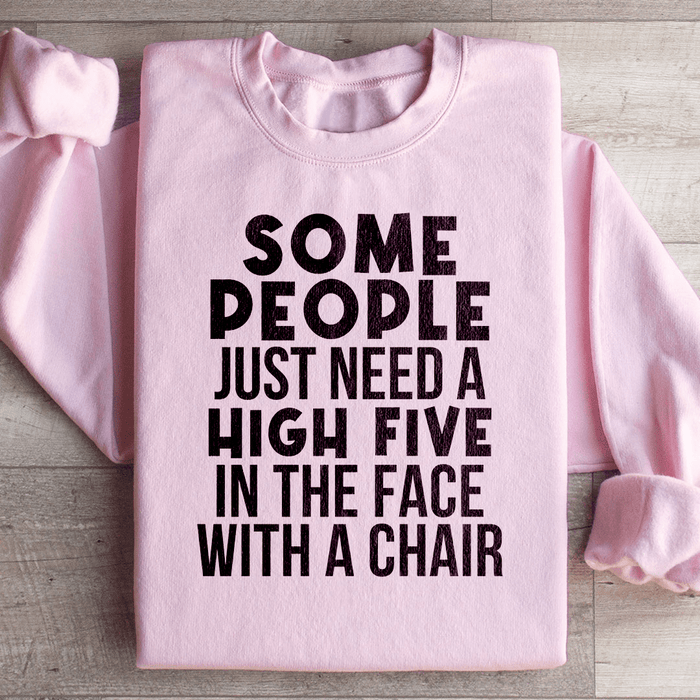 Some People Just Need A High Five