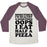 Virgin Teez  Baseball Tee Unisex Tri-Blend Baseball Tee / small / Oatmeal / Maroon SOMETIMES I'M HEALTHY & SOMETIMES OOPS I EAT HALF A PIZZA UNISEX TRI-BLEND BASEBALL TEE