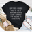 Sometimes I Wonder If All Of This Is Happening Because Of Me T-Shirt