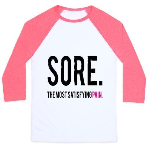 Virgin Teez  Baseball Tee Unisex Classic Baseball Tee / x-small / White/Neon Pink SORE. THE MOST SATISFYING PAIN. UNISEX CLASSIC BASEBALL TEE