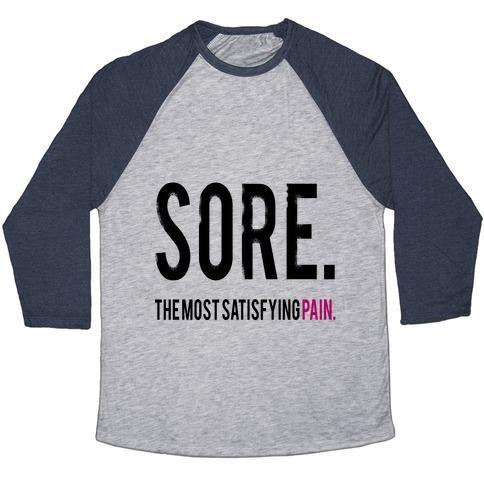 Virgin Teez  Baseball Tee Unisex Tri-Blend Baseball Tee / small / Athletic Gray / Navy SORE. THE MOST SATISFYING PAIN. UNISEX TRI-BLEND BASEBALL TEE