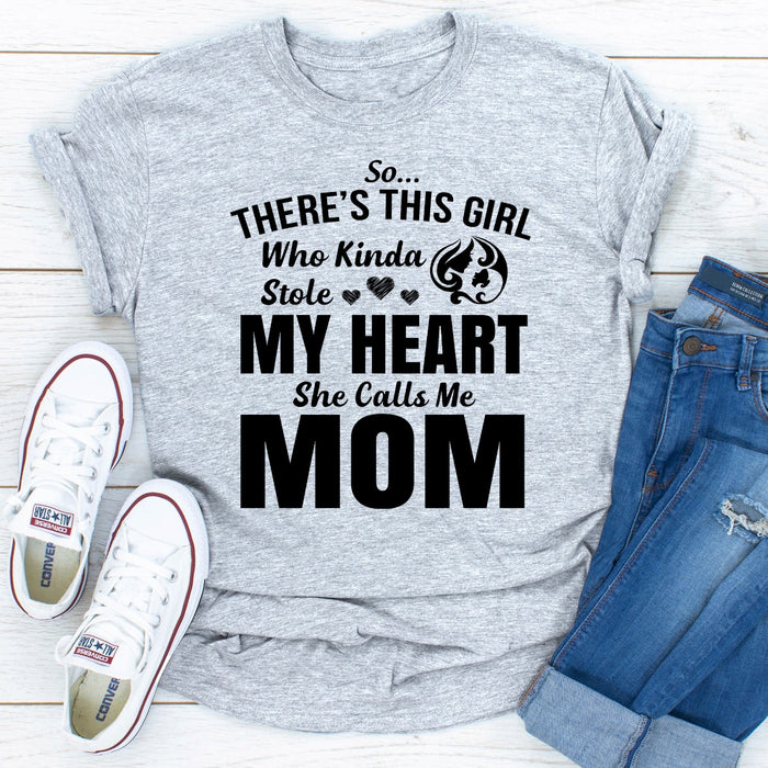 So Theres This Girl Who Kinda Stole My Heart She Calls Me Mom