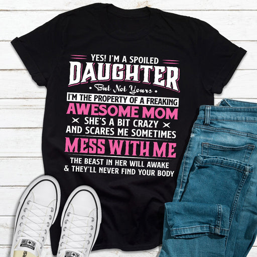 Yes Im A Spoiled Daughter