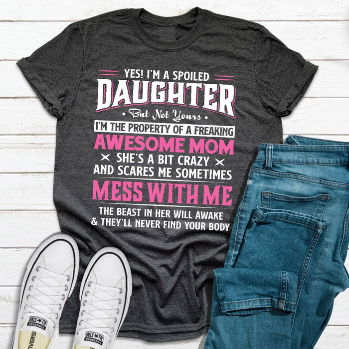 Yes Im A Spoiled Daughter