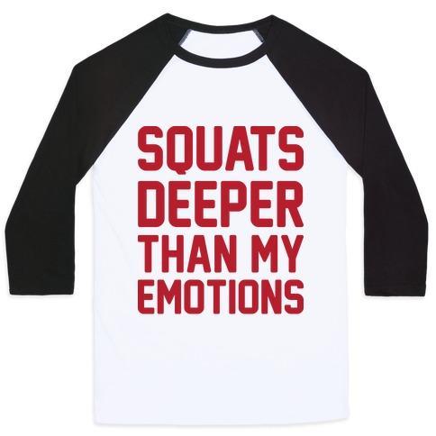 Virgin Teez  Baseball Tee Unisex Classic Baseball Tee / x-small / White/Black SQUATS DEEPER THAN MY EMOTIONS UNISEX CLASSIC BASEBALL TEE