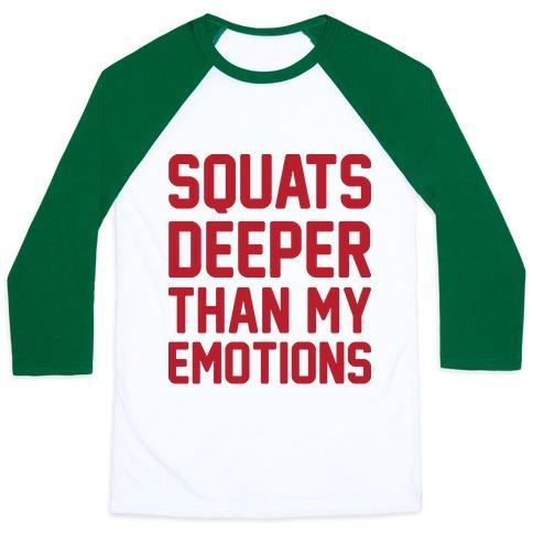 Virgin Teez  Baseball Tee Unisex Classic Baseball Tee / x-small / White/Dark Green SQUATS DEEPER THAN MY EMOTIONS UNISEX CLASSIC BASEBALL TEE