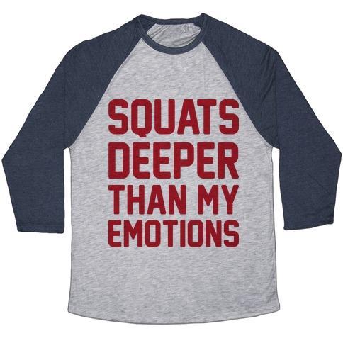 Virgin Teez  Baseball Tee Unisex Tri-Blend Baseball Tee / small / Athletic Gray / Navy SQUATS DEEPER THAN MY EMOTIONS UNISEX TRI-BLEND BASEBALL TEE