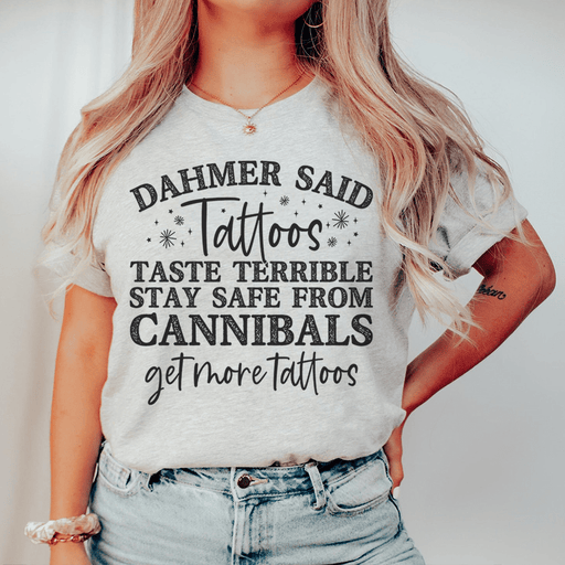 Stay Safe Get More Tattoos Tee