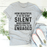 Stay Silent Tee