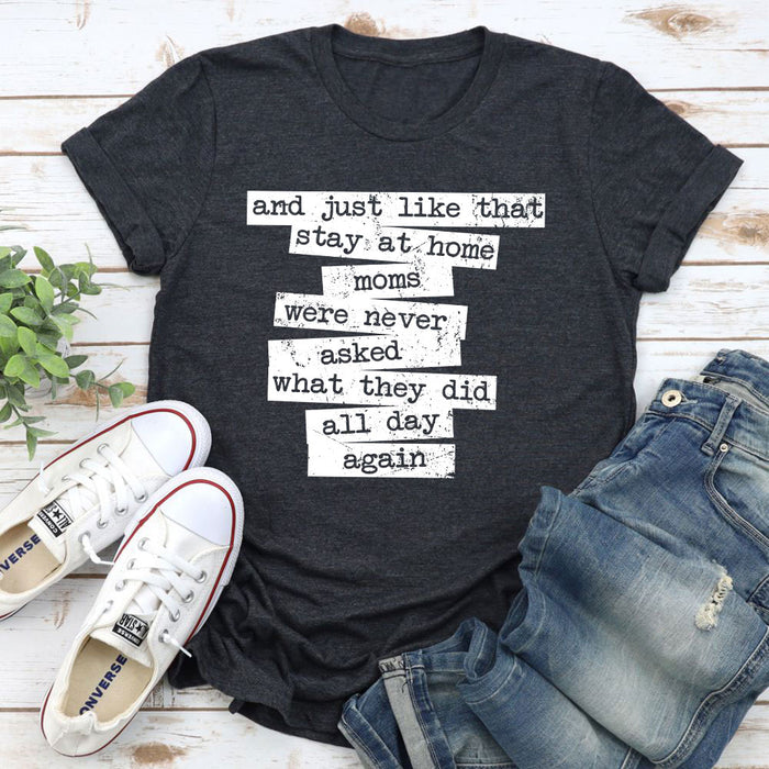Stay At Home Mom T-Shirt