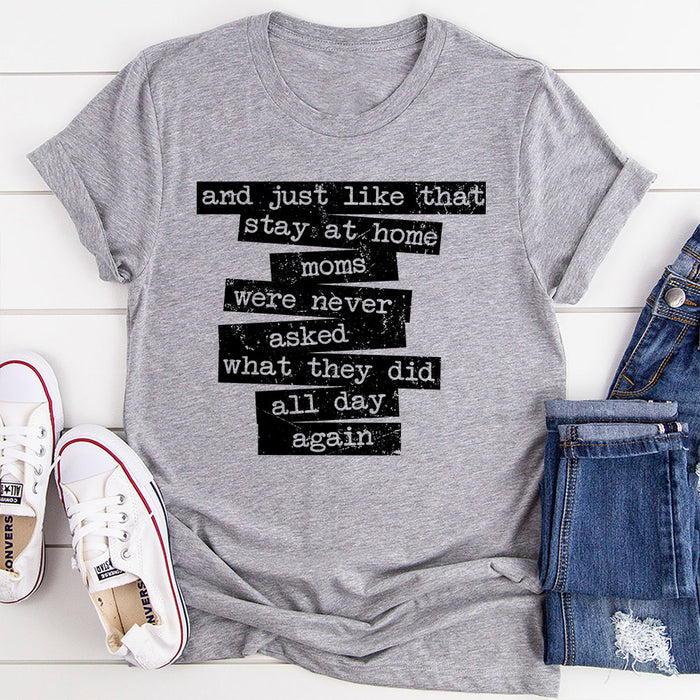 Stay At Home Mom T-Shirt
