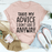 Take My Advice T-Shirt
