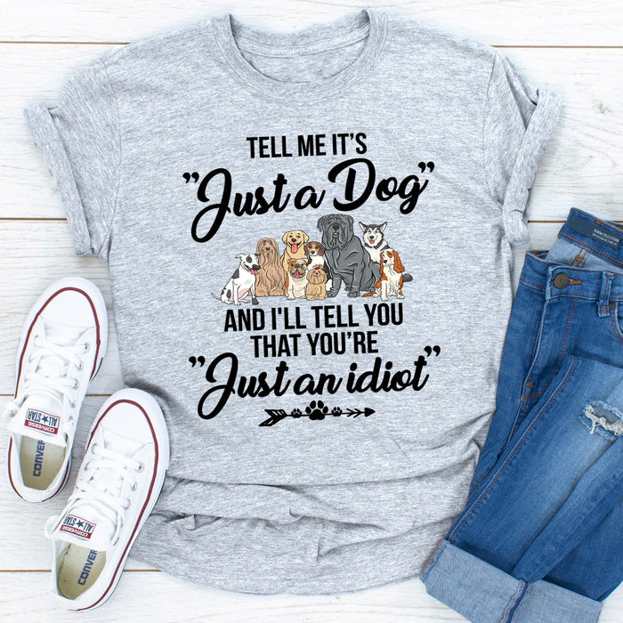 Tell Me Its Just A Dog