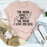 The More Guys I Meet The More I Love My Dog T-Shirt