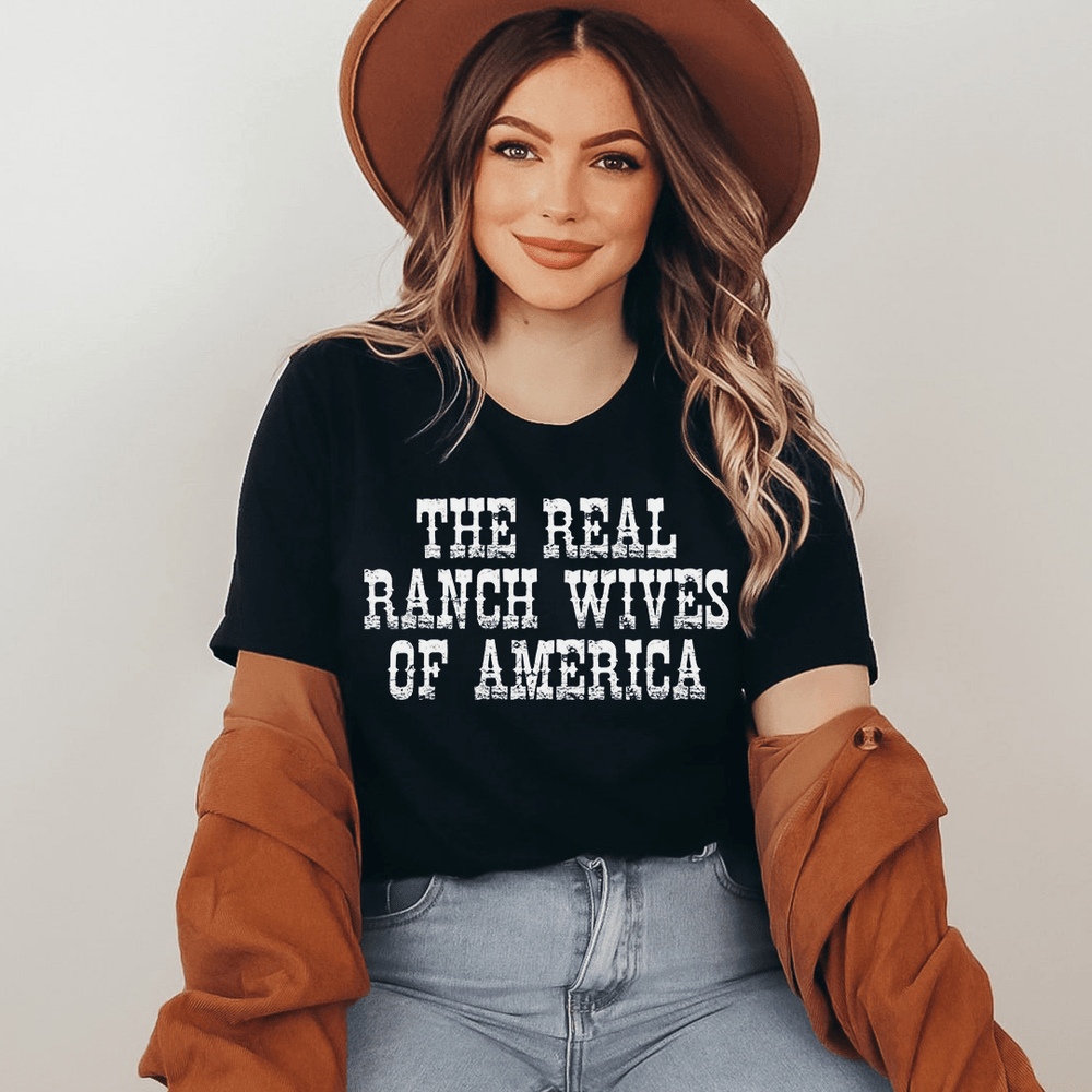 The Real Ranch Wives Of America T-Shirt