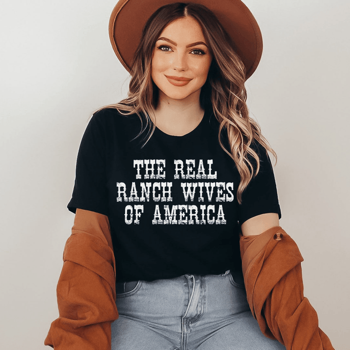 The Real Ranch Wives Of America T-Shirt