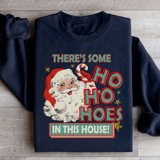 There's Some Ho Ho Hoes In This House