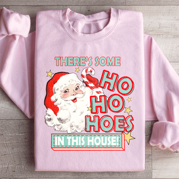There's Some Ho Ho Hoes In This House