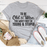 To Be Old & Wise Tee