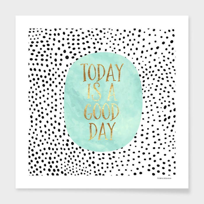 LUVD Framed Art Prints Today is a good day   Frame