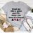 Treat Me Like A Game And I'll Show You How's It's Played T-Shirt