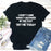 Try Me Today T-Shirt