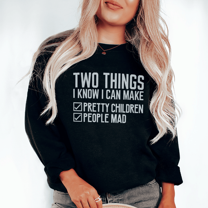 Two Things I Know I Can Make
