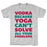 GYM FIT T-SHIRT VODKA BECAUSE YOGA T-SHIRT