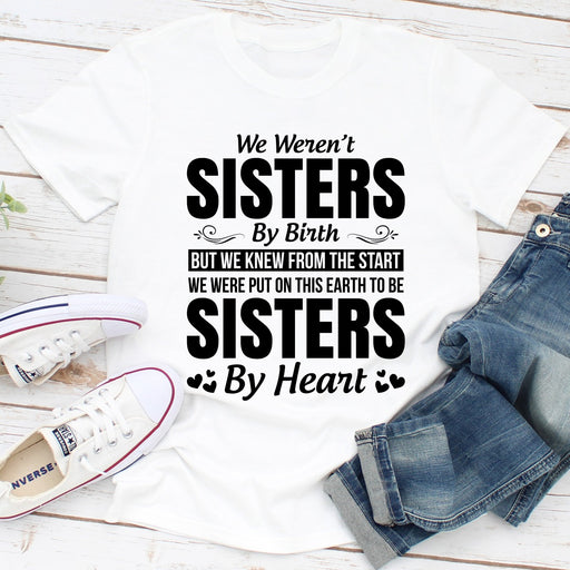 We Werent Sisters By Birth