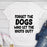 Forget The Dogs T-Shirt
