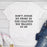 Dont Judge My Story T-Shirt