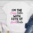 Im The Crazy Sister T-Shirt