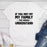 If You Met My Family T-Shirt