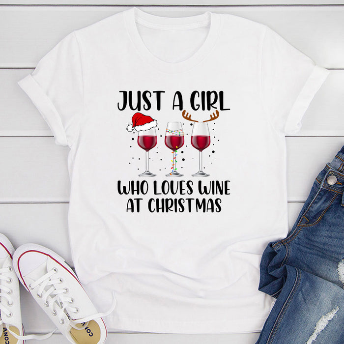 Just A Girl Who Loves Wine At Christmas T-Shirt