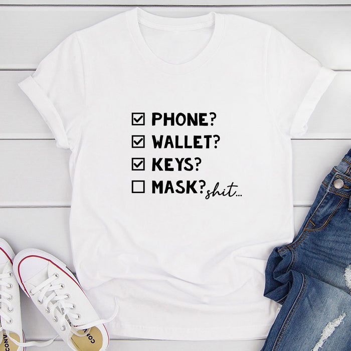 Phone Wallet Keys Mask Checklist T-Shirt