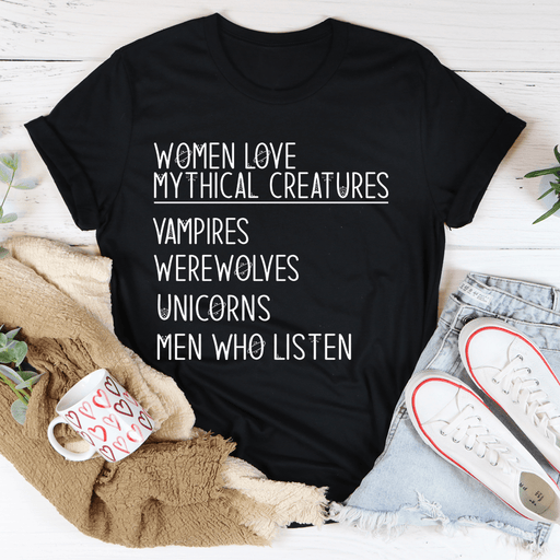 Women Love Mythical Creatures T-Shirt