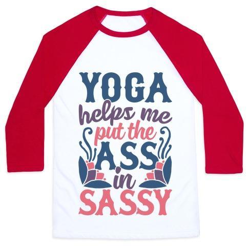 Virgin Teez  Baseball Tee Unisex Classic Baseball Tee / x-small / White/Red YOGA HELPS ME PUT THE ASS IN SASSY UNISEX CLASSIC BASEBALL TEE